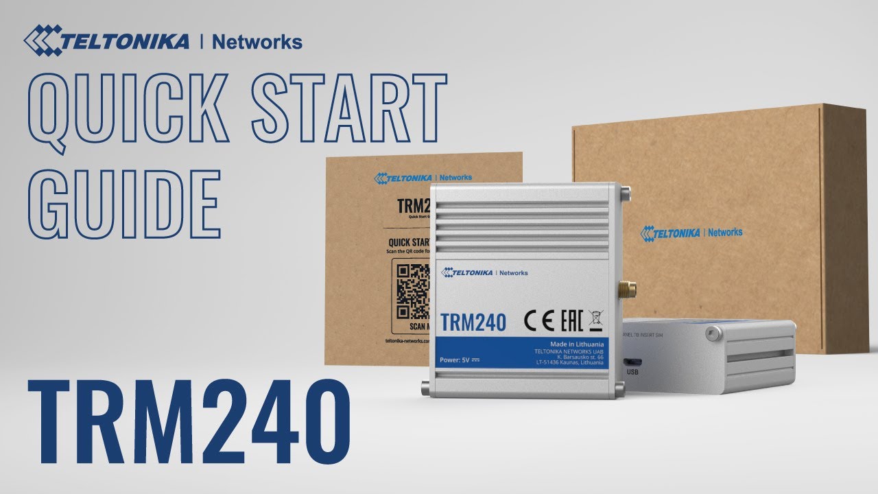 Quick Start Guide | Teltonika TRM240 Modem
