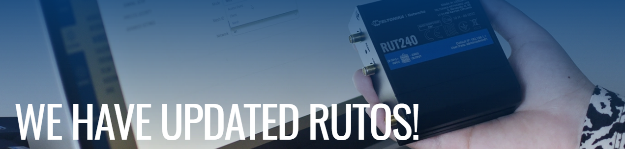 RutOS 07.01 con nuevas funcionalidades ahora disponible también para el RUT240