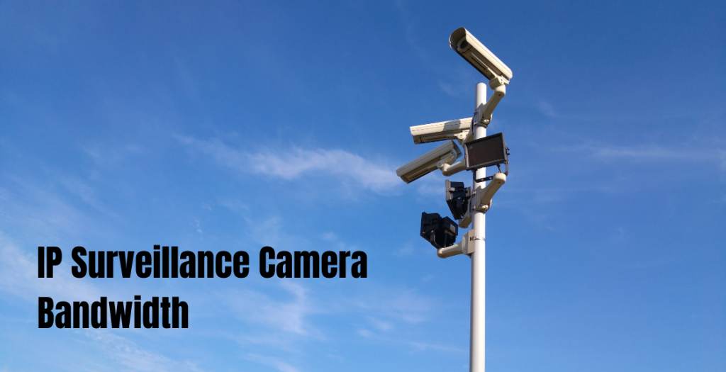 Ancho de banda para aplicaciones CCTV